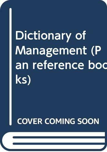 Dictionary of Management (Pan reference books)