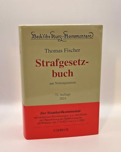 Strafgesetzbuch: mit Nebengesetzen (Beck'sche Kurz-Kommentare)