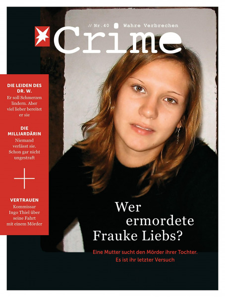 stern Crime - Wahre Verbrechen: Ausgabe Nr. 40 (06/2021)