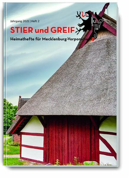 Stier und Greif 2/21: Heimathefte für Mecklenburg-Vorpommern