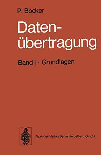 Datenübertragung: Nachrichtentechnik in Datenfernverarbeitungssystemen Band I · Grundlagen