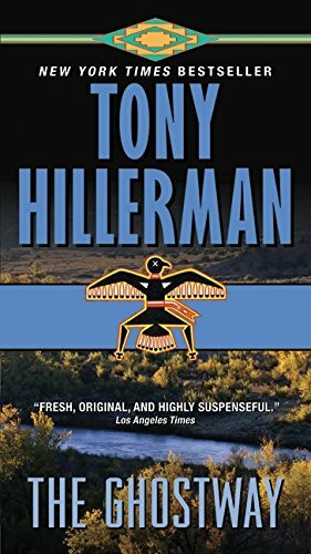 The Ghostway (A Leaphorn and Chee Novel, 6)