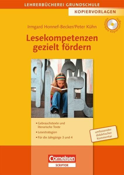 Lehrerbücherei Grundschule - Kopiervorlagen: Lesekompetenzen gezielt fördern: Gebrauchstexte und literarische Texte - Lesestrategien - Für die Jahrgänge 3 und 4. Kopiervorlagen mit CD-ROM