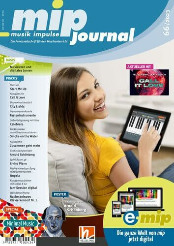 mip-Journal 66/2023: Die Praxiszeitschrift für den Muasikunterricht der 5. bis 10. Jahrgangsstufe (mip-journal: Die Praxiszeitschrift für den Musikunterricht der 5. bis 10. Jahrgangsstufe)