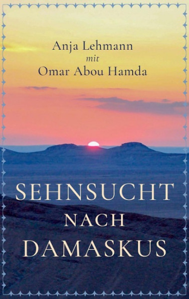 Sehnsucht nach Damaskus