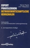 Expert Praxislexikon - Betriebswirtschaftliche Kennzahlen