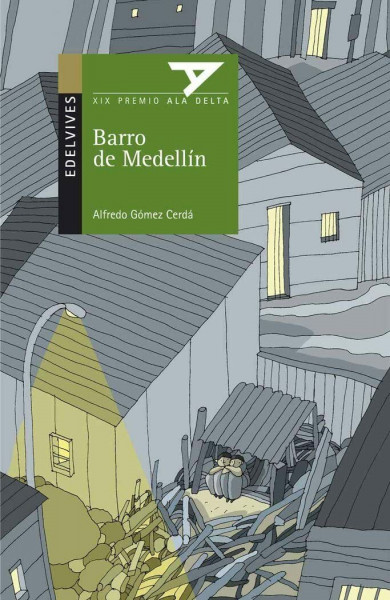 Barro de Medellín (Ala Delta - Serie verde, Band 68)