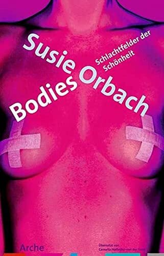Bodies: Schlachtfelder der Schönheit Bodies: Schlachtfelder der Schönheit
