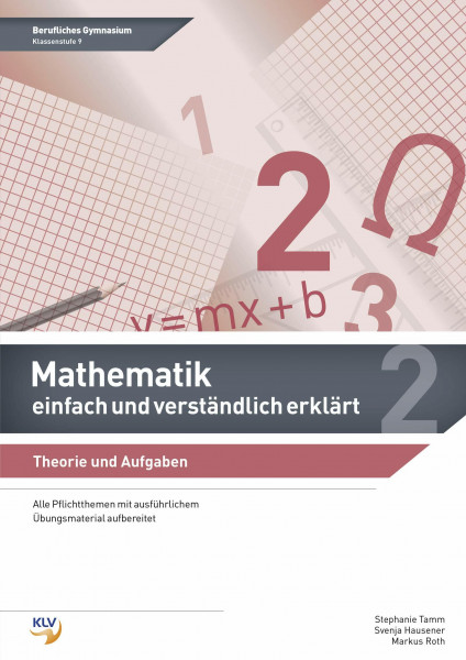 Mathematik - einfach und verständlich erklärt: Schülerband 9