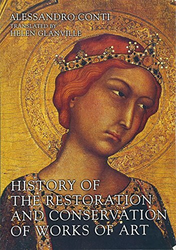 Elsevier Ltd, Oxford History Of The Restoration And Conservation Of Works Of Art