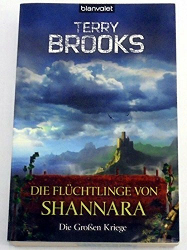 Die Großen Kriege 3: Die Flüchtlinge von Shannara