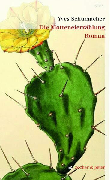 Die Motteneierzählung: Roman