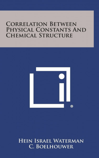 Correlation Between Physical Constants and Chemical Structure