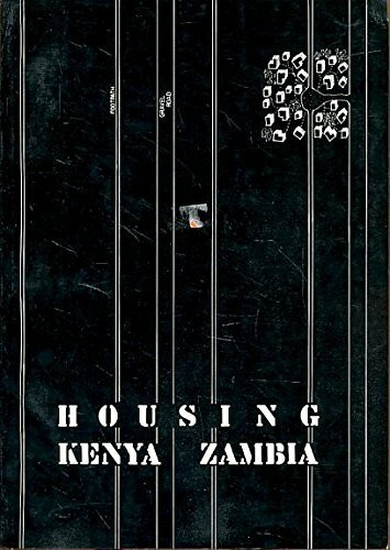 Housing, Kenya, Zambia.