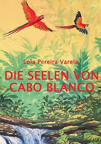 Die Seelen von Cabo Blanco