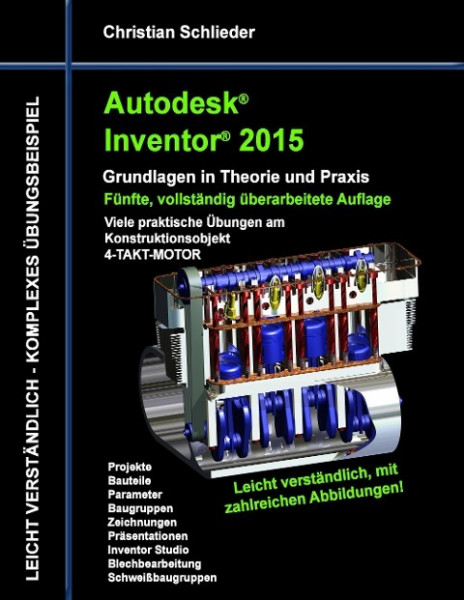 Autodesk Inventor 2015 - Grundlagen in Theorie und Praxis