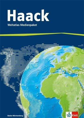 Der Haack Weltatlas. Ausgabe Baden-Württemberg Sekundarstufe I und II