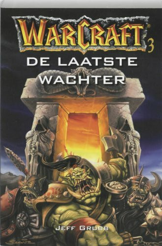 De laatste wachter (Warcraft, 3)