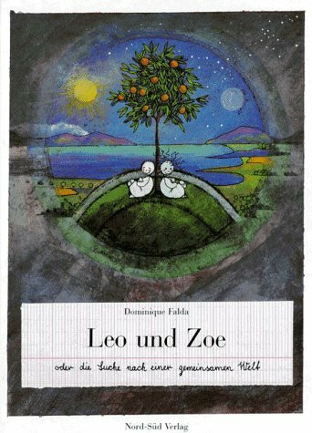 Leo und Zoe oder die Suche nach einer gemeinsamen Welt