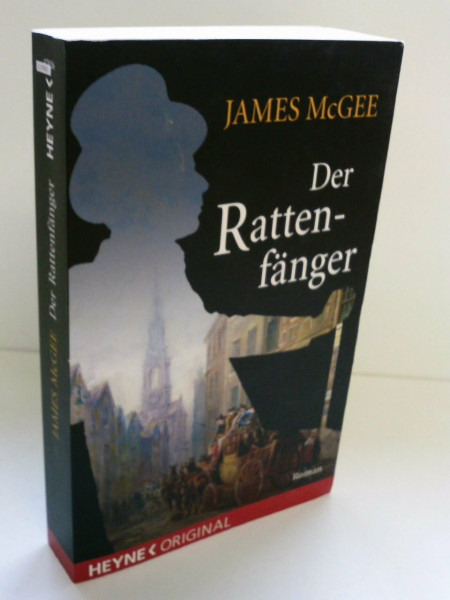 Der Rattenfänger. Roman