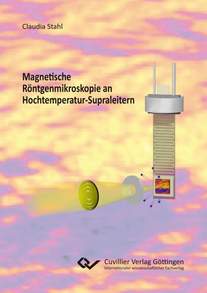 Magnetische Röntgenmikroskopie an Hochtemperatur-Supraleitern