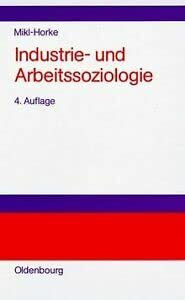Industrie- und Arbeitssoziologie