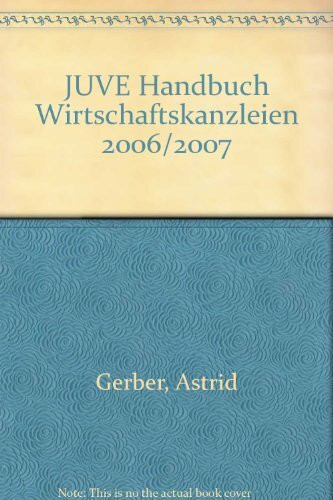 JUVE Handbuch Wirtschaftskanzleien 2006/2007