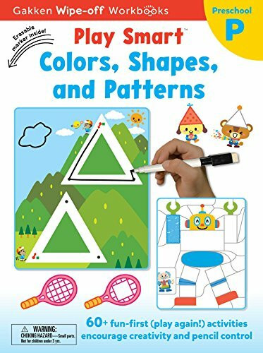 Play Smart Colors, Shapes, and Patterns Ages 2-4: At-home Wipe-off Workbook with Erasable Marker