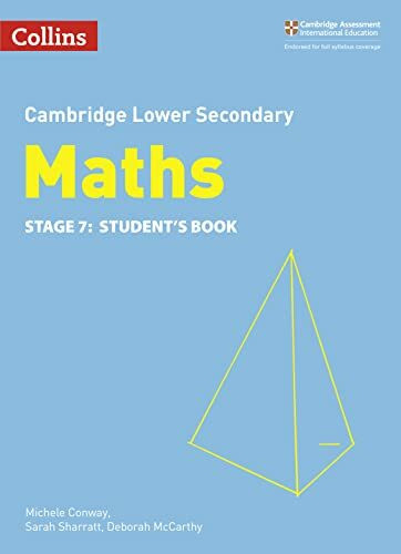Lower Secondary Maths Student’s Book: Stage 7 (Collins Cambridge Lower Secondary Maths)