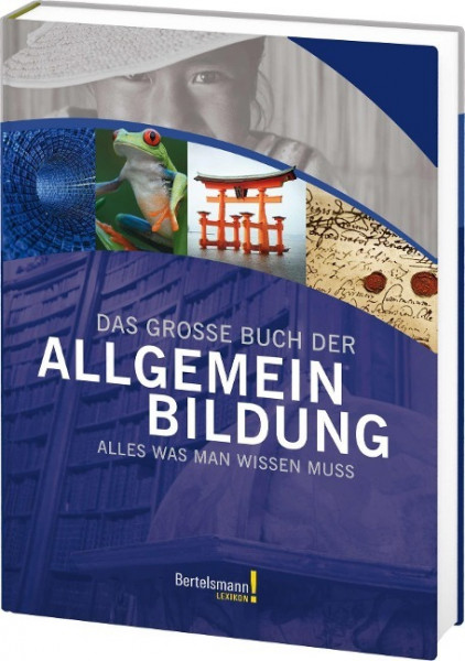 Das große Buch der Allgemeinbildung