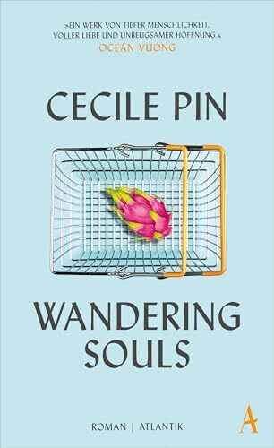 Wandering Souls: Nominiert für den WOMEN'S PRIZE FOR FICTION 2023