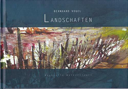 Landschaften: Bernhard Vogel Aquarelle