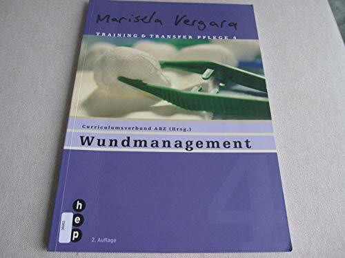 Wundmanagement: Training und Transfer Pflege - Heft 14