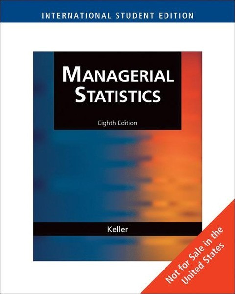 Managerial Statistics, International Edition (with CD-ROM)