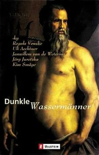 Dunkle Wassermänner (Ullstein Taschenbuch)