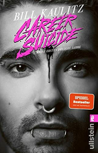 Career Suicide: Meine ersten dreißig Jahre | Die Autobiografie des Tokio Hotel-Sängers zur Netflix-Show »Kaulitz & Kaulitz« Staffel 2
