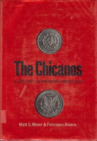 The Chicanos;: A history of Mexican Americans (American century series)