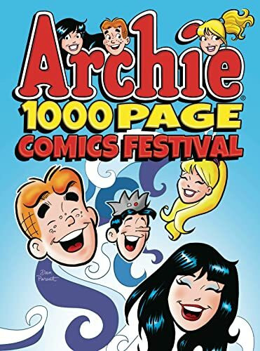 Archie 1000 Page Comics Festival (Archie 1000 Page Digests, Band 17)