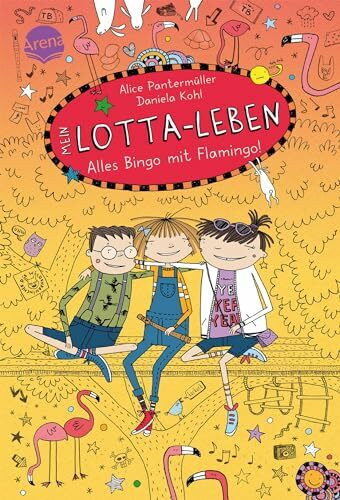 Mein Lotta-Leben. Alles Bingo mit Flamingo
