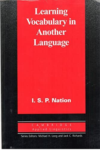 Learning Vocabulary in Another Language (Cambridge Applied Linguistics)