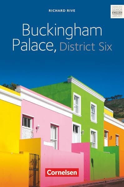 Cornelsen Senior English Library - Literatur - Ab 11. Schuljahr: Buckingham Palace, District Six - Textband mit Annotationen