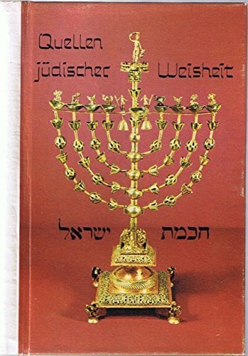 Quellen jüdischer Weisheit.