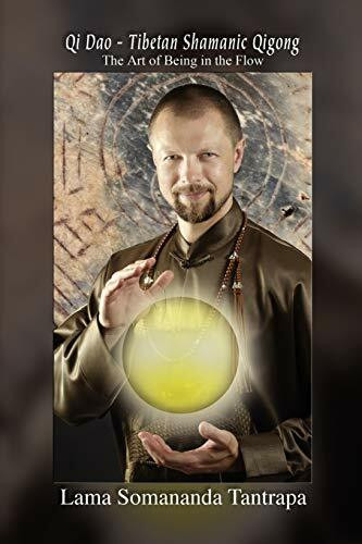 AuthorHouse Qi Dao - Tibetan Shamanic Qigong, The Art Of Being In The Flow