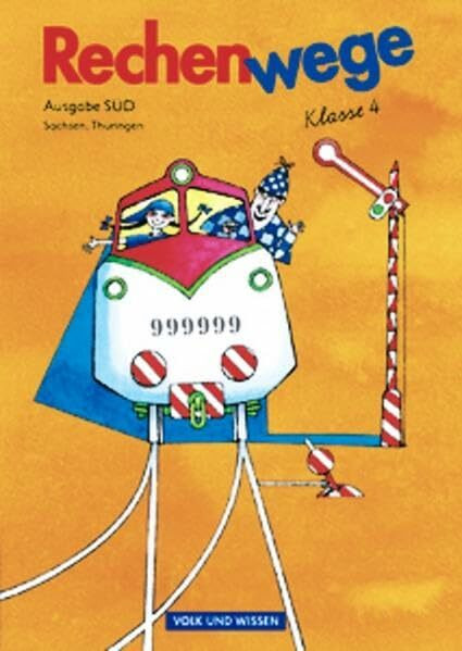 Rechenwege - Ausgabe Sachsen, Thüringen - 2004 / 4. Schuljahr - Schülerbuch mit Kartonbeilagen