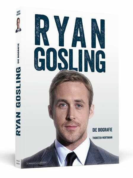 Schwarzkopf & Schwarzkopf Ryan Gosling, Die Biografie