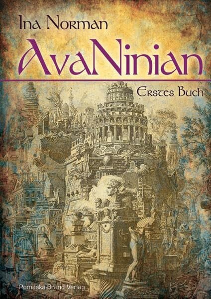 AvaNinian, Erstes Buch: Phantastischer Roman