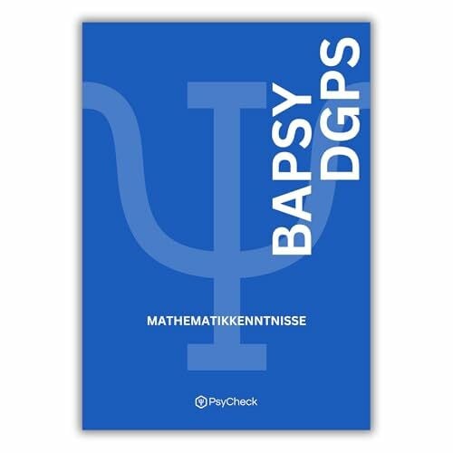 PsyCheck BaPsy-DGPs 2025 - Mathematikkenntnisse Übungsbuch