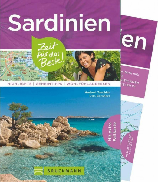Bruckmann Reiseführer Sardinien: Zeit für das Beste. Highlights, Geheimtipps, Wohlfühladressen. Inklusive Faltkarte zum Herausnehmen.: Highlights - Geheimtipps -Wohlfühladressen. Mit extra Faltkarte
