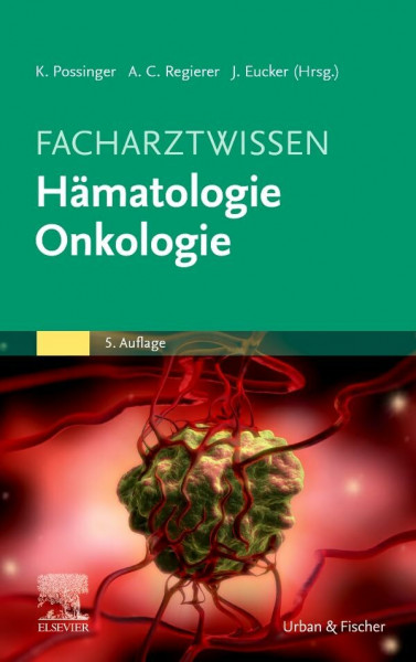 Facharztwissen Hämatologie Onkologie