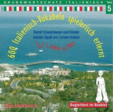 600 Italienisch-Vokabeln spielerisch erlernt. Grundwortschatz 5. CD